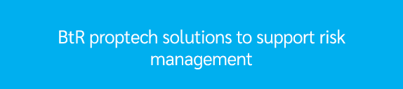 BtR proptech solutions to support risk management